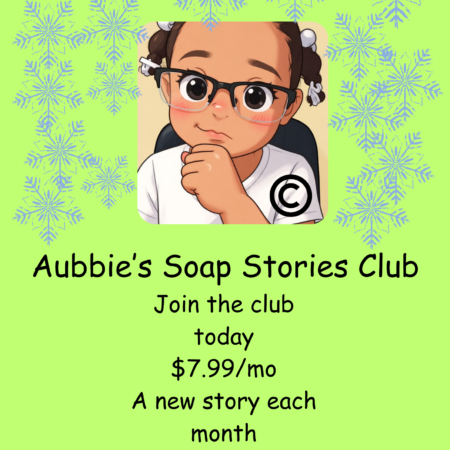 Aubbie's Soap Stories Club